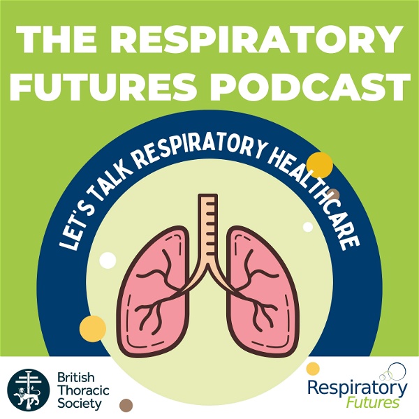 Artwork for The Respiratory Futures Podcast
