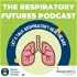 The Respiratory Futures Podcast
