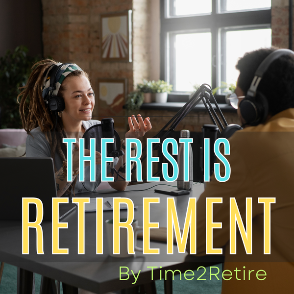 Artwork for The Rest is Retirement