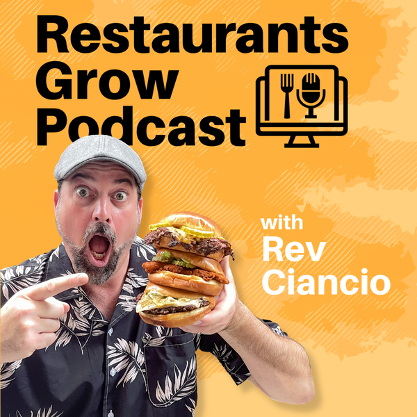 Artwork for The Restaurants Grow Podcast