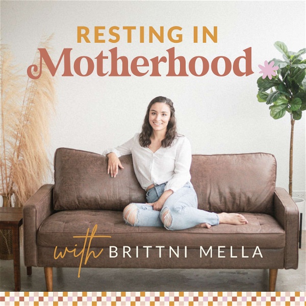 Artwork for The Resting in Motherhood Podcast