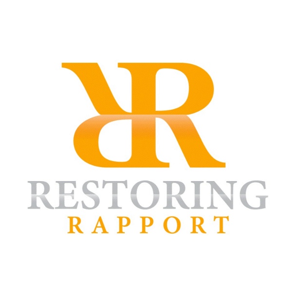 Artwork for The Restoring Rapport Podcast