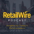 The RetailWire Podcast