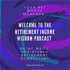 The Retirement Income Wisdom Podcast