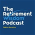 The Retirement Wisdom Podcast