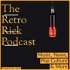 The Retro Rick Podcast