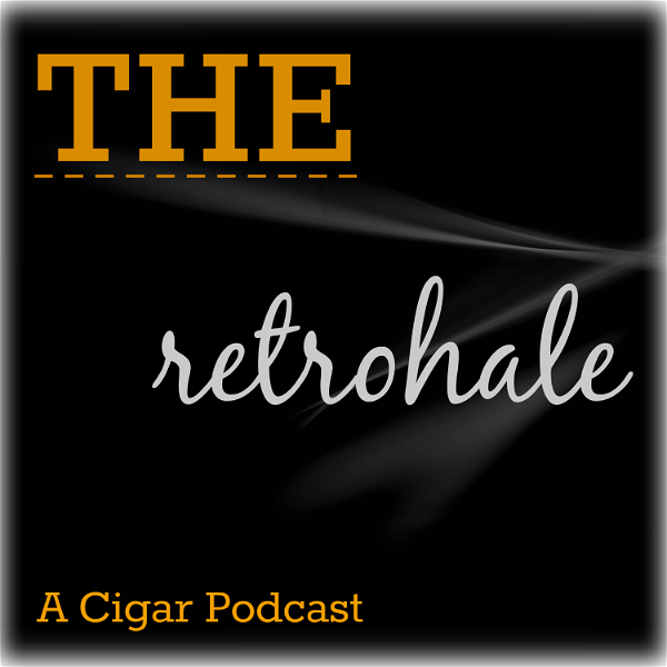 Artwork for The Retrohale a Cigar Podcast