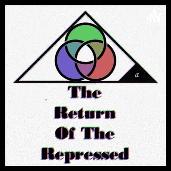 Artwork for The Return Of The Repressed.