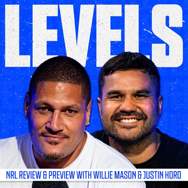 Levels with Willie Mason & Justin Horo