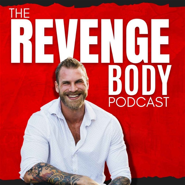 Artwork for The Revenge Body Podcast