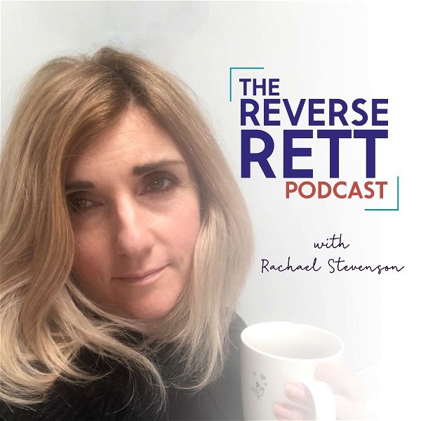Artwork for The Reverse Rett Podcast