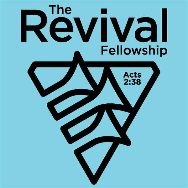 Artwork for The Revival Fellowship