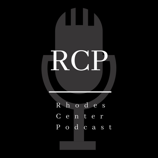 Artwork for The Rhodes Center Podcast