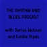 The Rhythm and Blues Podcast w Darius Jackson and Goldie Pipes