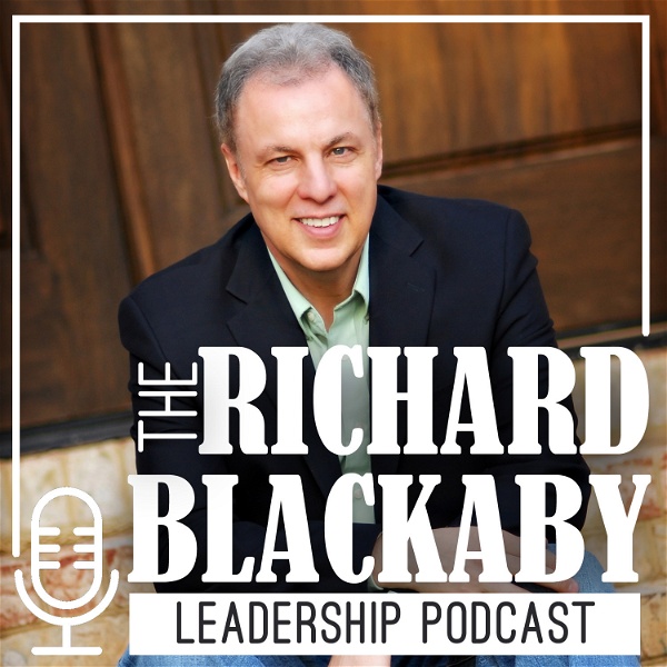 Artwork for The Richard Blackaby Leadership Podcast