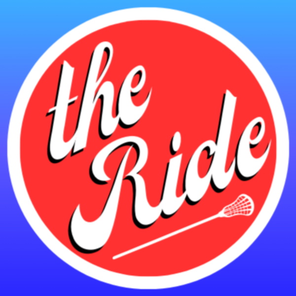Artwork for The Ride: Lacrosse Podcast