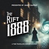 The Rift: 1888