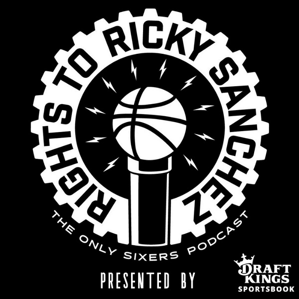 Artwork for The Rights To Ricky Sanchez: The Sixers