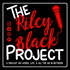 The Riley Black Project