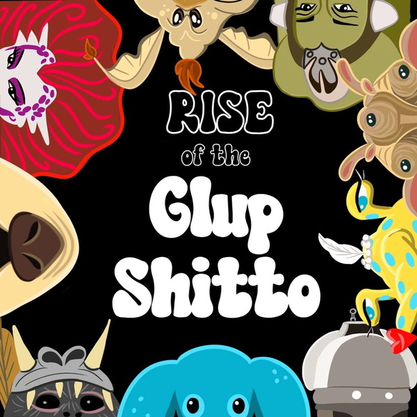 Artwork for Rise of Glup Shitto