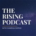 The Rising Podcast | Astrology & Numerology to become your best self