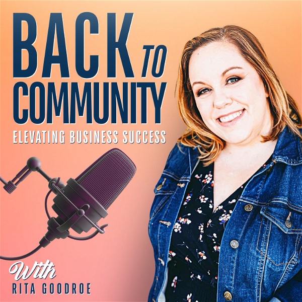 Artwork for Back To Community: Elevating Business Success