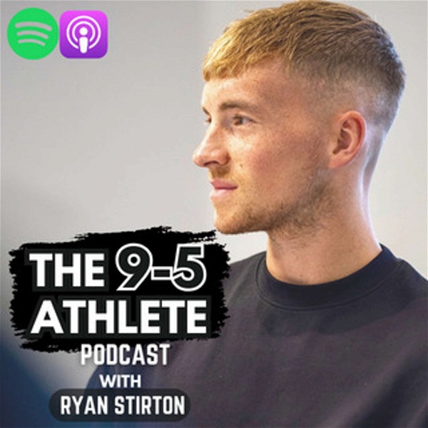 Artwork for The 9-5 Athlete Podcast