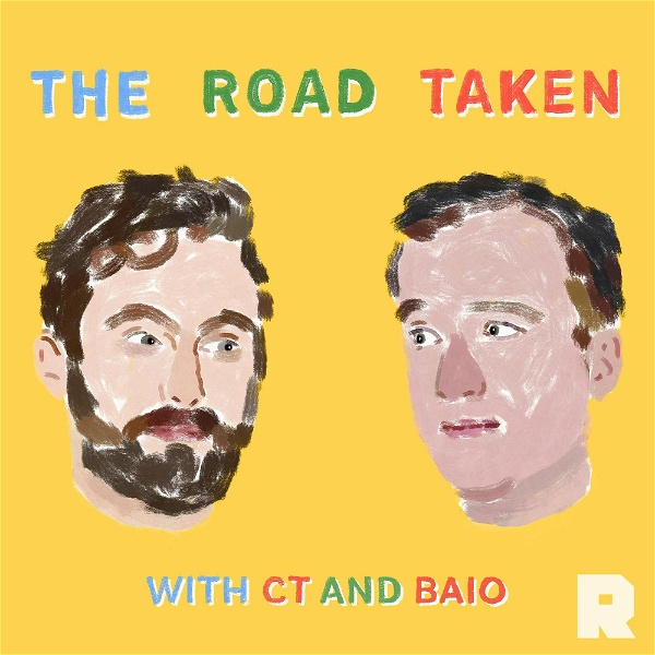 Artwork for The Road Taken with CT and Baio