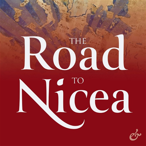 Artwork for The Road to Nicea