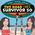 The Road Thru Survivor 50