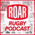 The Roar Rugby Podcast