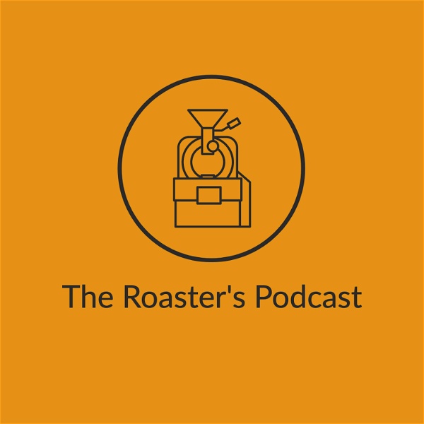 Artwork for The Roaster's Podcast