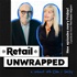 Retail Unwrapped - The Robin Report Podcast