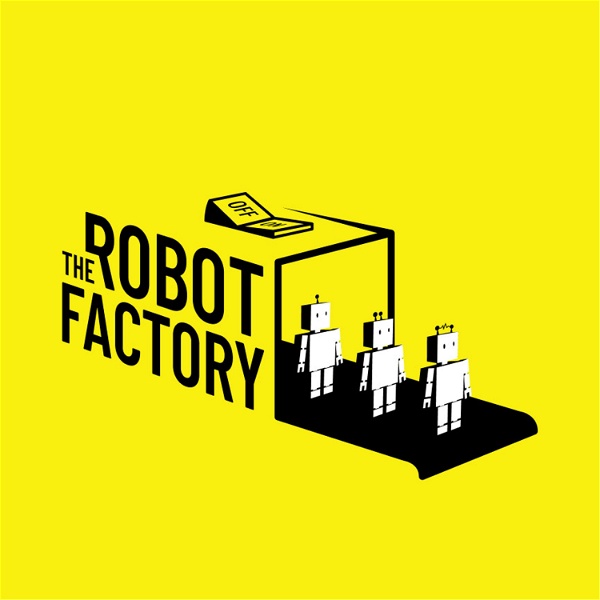Artwork for The Robot Factory