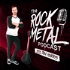 The Rock Metal Podcast