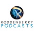 Roddenberry Podcasts