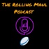 You Can’t Stop The Rolling Maul Podcast