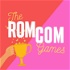 The RomCom Games Podcast