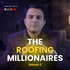 The Roofing Millionaires