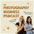The Photography Business Podcast