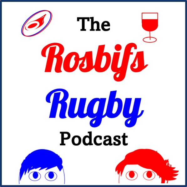 Artwork for The Rosbifs Rugby Podcast