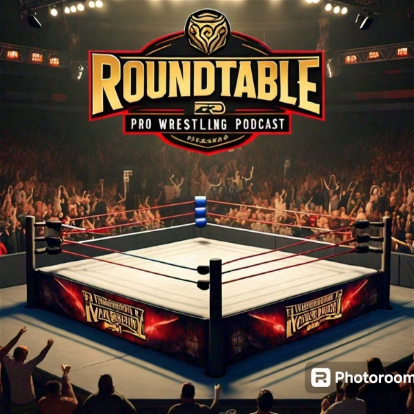 Artwork for The Roundtable Pro Wrestling Podcast Network