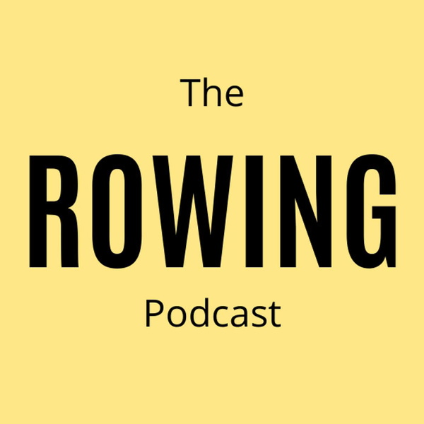 Artwork for The Rowing Podcast