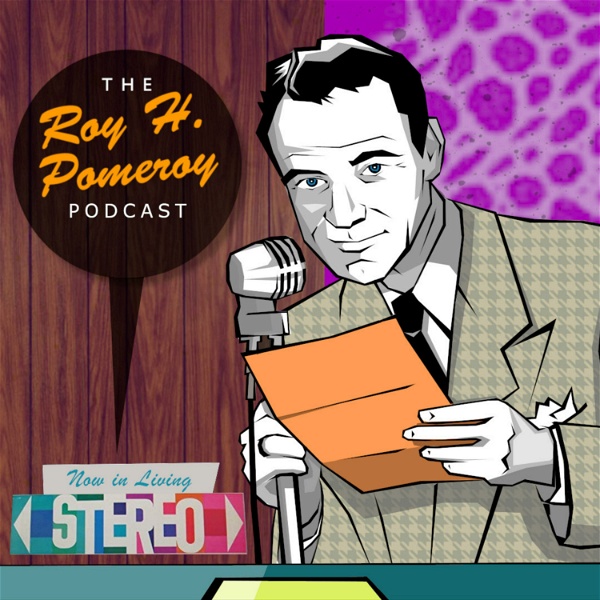Artwork for The Roy H. Pomeroy Podcast