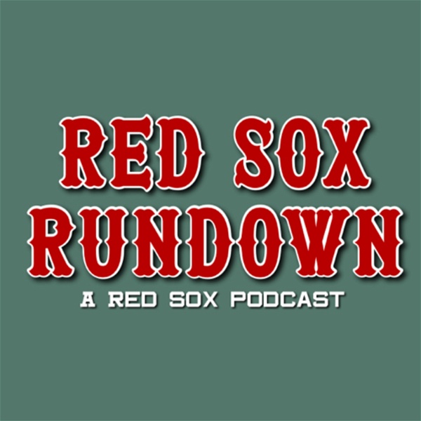 Artwork for Red Sox Rundown