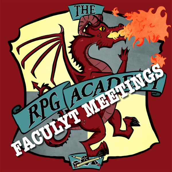 Artwork for The RPG Academy: Faculty Meetings