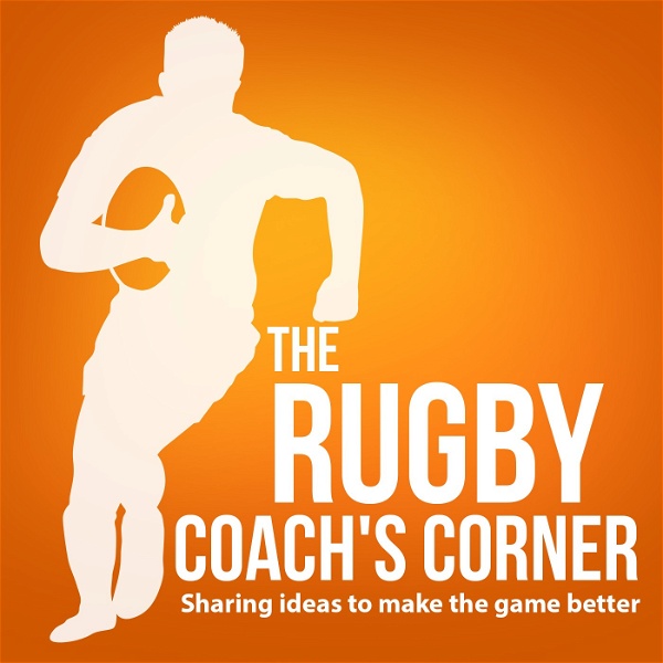 Artwork for The Rugby Coach's Corner Podcast