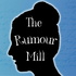 The Rumour Mill Podcast