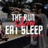 The RUN EAT SLEEP Show w/ Tommie Runz