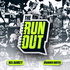 The Run Out